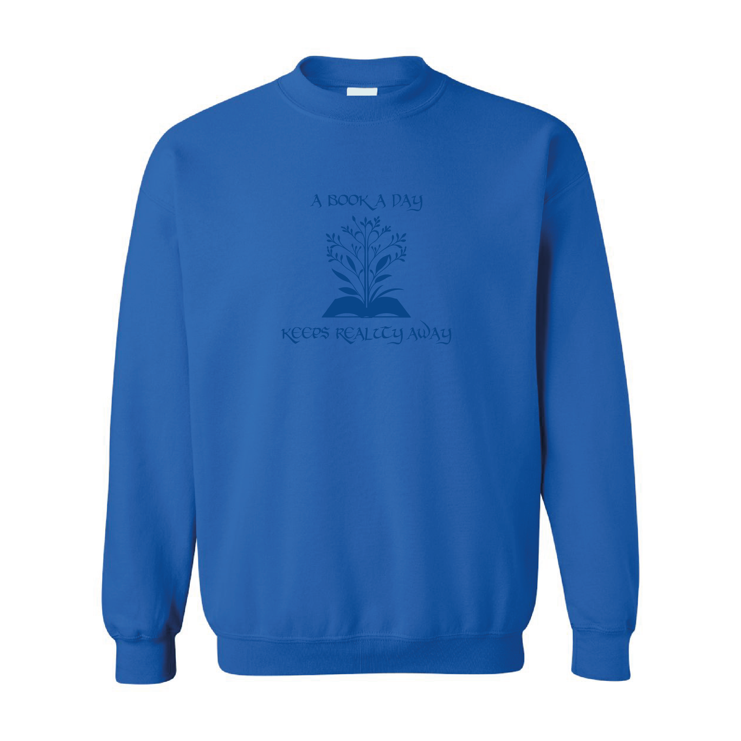 A Book Day Keeps Reality Away | Tone-On-Tone Crewneck Sweatshirt | 20 Colors