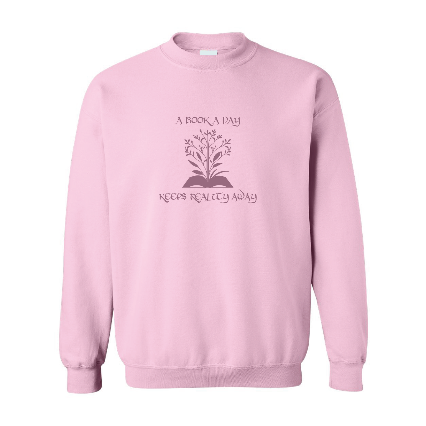 A Book Day Keeps Reality Away | Tone-On-Tone Crewneck Sweatshirt | 20 Colors