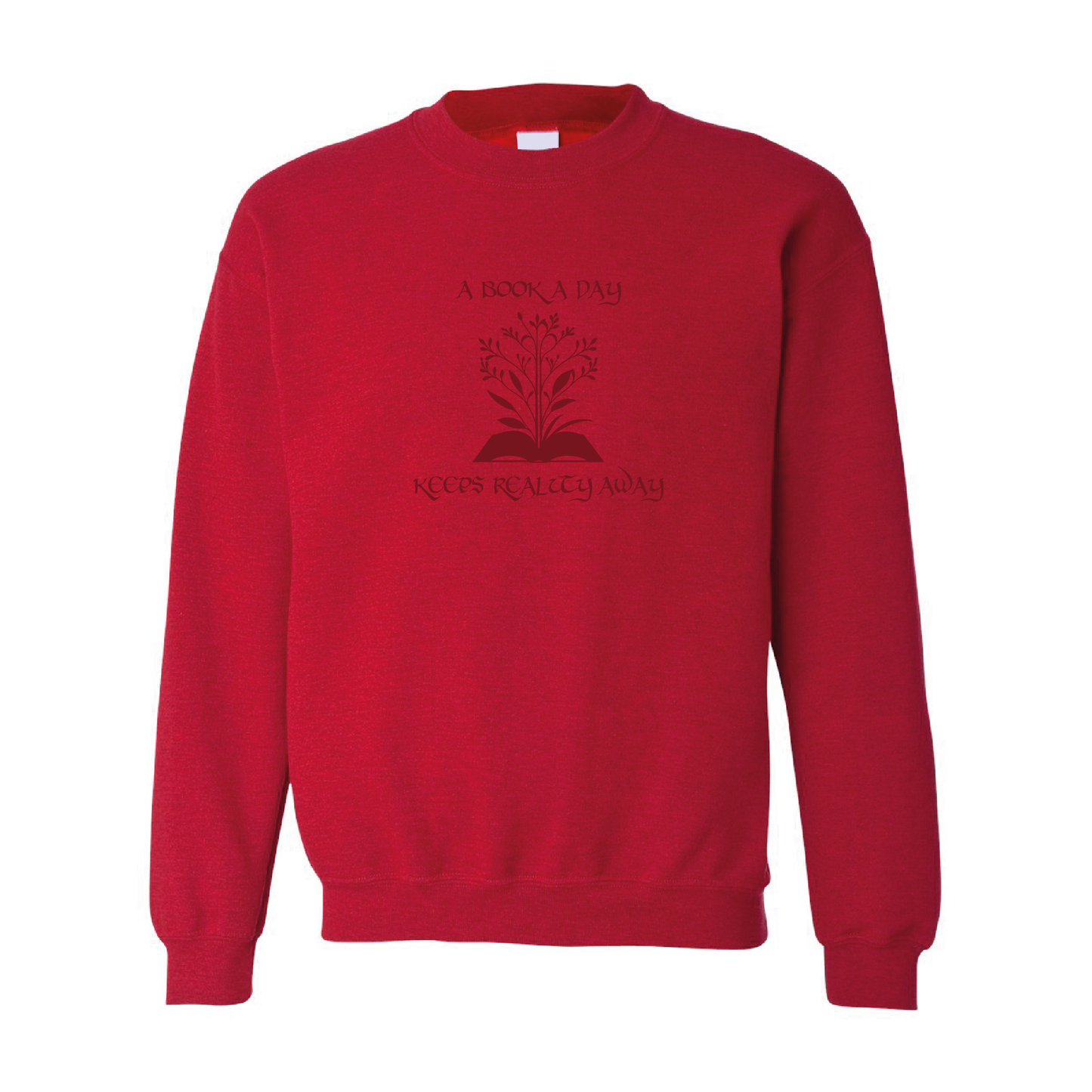 A Book Day Keeps Reality Away | Tone-On-Tone Crewneck Sweatshirt | 20 Colors