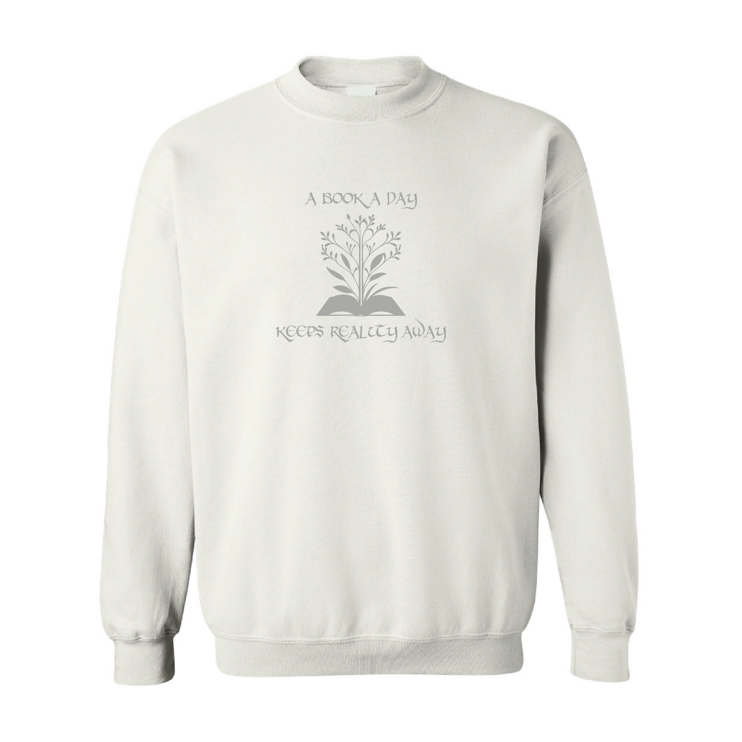 A Book Day Keeps Reality Away | Tone-On-Tone Crewneck Sweatshirt | 20 Colors