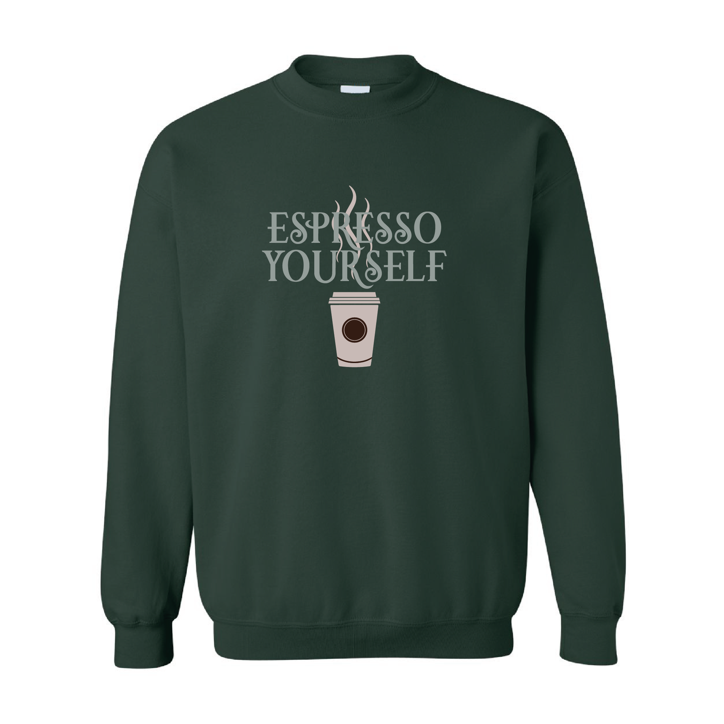 Espresso Yourself Graphic | Crewneck Sweatshirt | 20 Colors