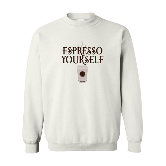 Espresso Yourself Graphic | Crewneck Sweatshirt | 20 Colors